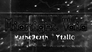 Midnight Void (Extreme Demon) by MatheDeath & Ytallo