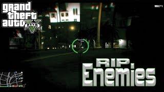 GTA Online | RIP Enemies