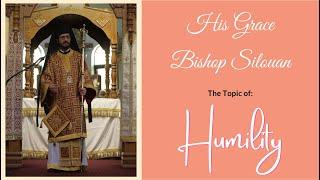 Humility by His Grace Bishop Silouan