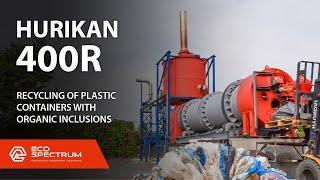 HURIKAN 400 R incinerator-thermal recycling of plastic containers with organic inclusions