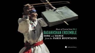 Music of Central Asia The Badakhshan Ensemble