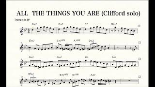 【All the things you are】Clifford Brown Trumpet solo(Transcription) inB