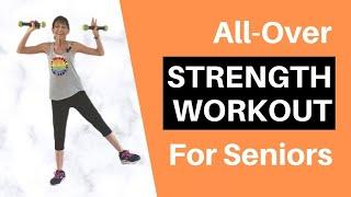 Full Body Strength Workout For Seniors - 20 Minute Exercise