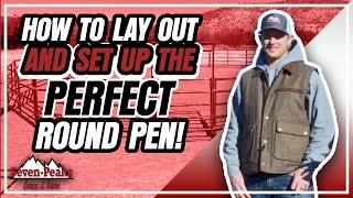 How To Lay Out And Set Up The Perfect Round Pen! - Seven Peaks Fence And Barn