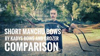 Short Manchu Bows by Kadys Bows and Grozer - Comparison