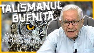 Mihai Voropchievici explică la ce îți poartă noroc BUFNIȚA. Seria talismanelor norocoase