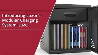 Luxor Modular Charging System (LLMC) - Product Overview