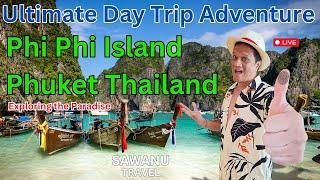 4K Experience The  Ultimate Day Trip Adventure PHI PHI Island Phuket Thailand