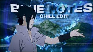 Blue Notes - Naruto Shippuden「 AMV Edit 」