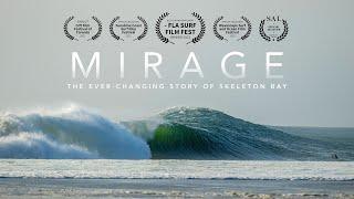 Mirage: The ever-changing story of Skeleton Bay