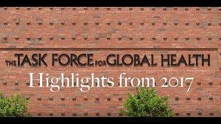 The Task Force for Global Health: Highlights from 2017
