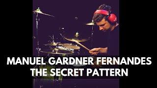 Michal Jakubowski - Manuel Gardner Fernandes -The Secret Pattern (drum cover)