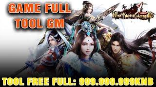 Nhất Kiếm Giang Hồ Lậu - Free Tool GM Full KNB -  Game Tool Full GM - NanhKo