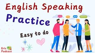 Q&A…Basic || Easy & Slow English Conversation Practice… ||Like Native English Speake