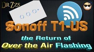 Sonoff T1 US version flashed with Tasmota Over the Air!