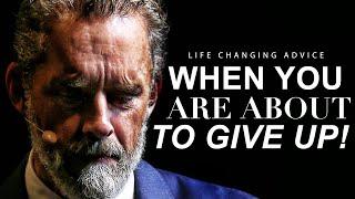 WATCH WHEN YOU FEEL LIKE GIVING UP! - Best of Jordan Peterson Greatest Advice