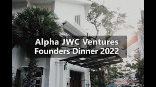 Alpha JWC Ventures 2022 Founder Dinner