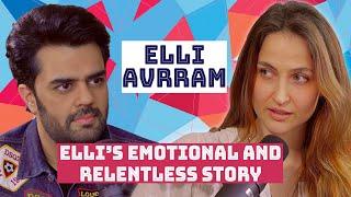 Elli's relentless journey to Bollywood Stardom | Elli AvrRam | Maniesh Paul Podcast Episode #11