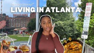 LIVING IN ATLANTA PART 2: DO I REGRET MOVING HERE? PROS, CONS + MORE!