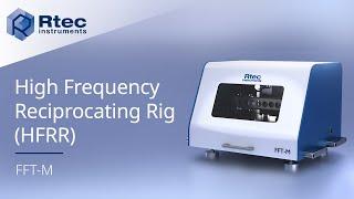 HFRR Tester | High Frequency Reciprocating Rig | Rtec Instruments