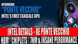 Intel Xe Ponte Vecchio | HBM, Chiplets & Insane Performance - Comet Lake Launches February?