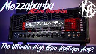 Mezzabarba MZero Overdrive - This Amp Blew Me Away