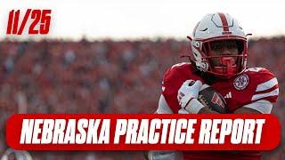 Nebraska Football Practice Report Nov. 25 I Nebraska Huskers I GBR