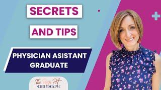 Secrets and Tips From a Physician Assistant Graduate  | The Posh PA