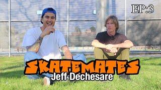 Skate Mates : Jeff DeChesare, Haters, Nollie Laserflips & YouTube