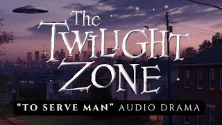 The Twilight Zone: To Serve Man | Immersive Radio Play w Visuals & Sound Effects | Sightings in NJ?