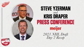 Steve Yzerman and Kris Draper Wrap Up Day 2 of 2021 NHL Draft