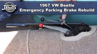 JBugs - 1967 VW Beetle - Emergency Parking Brake Rebuild