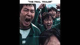 "The Final Trailer"...️| Squid Game Season3 Final Trailer | Nitro (Ultra Slowed)