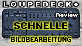 ⭐ Loupedeck Plus - Der schnellste Weg um Fotos zu bearbeiten - Workflow mit Turbo!