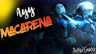 Ayy Macarena  A CSGO FRAGMOVIE