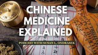 Traditional Chinese Medicine Explained 2023 Podcast