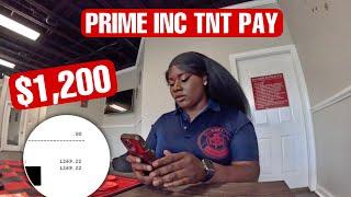 PRIME INC TNT PAY REVIEW “ What to expect while training “