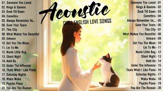 Romantic Acoustic Love Songs 2024  Chill English Love Songs  Morning Vibes Music 2024 New Songs