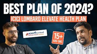 ICICI Lombard Elevate Health Insurance *HONEST* Review 2024 | Features, Pros and Cons