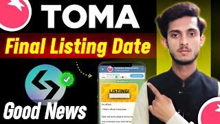 Tomarket New Listing Update | Tomarket Withdrawal Update | Tomarket Airdrop New Update | Toma Coin