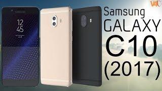 Samsung Galaxy C10 (2017) First Look, Design, Specifications, Price, Release Date, Camera