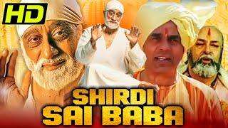 Shirdi Sai Baba (Devotional Movie) | Sudhir Dalvi, Aushim Khetarpal, Shammi Kapoor, Dharmendra