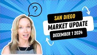 December 2024 Real Estate Market Update for San Diego