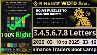 Binance Traders Boot Camp WOTD | Binance New WODL Answers Today | All Letters Word of the day