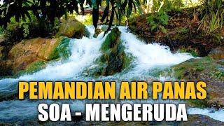  Wisata Pemandian air panas Mengeruda Soa Kabupaten Ngada Flores NTT | obyek wisata ngada