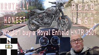 Would I Buy a Royal Enfield HNTR350? | Brutally Honest Review | Test Ride & My Reactions