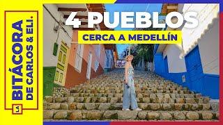 MEDELLÍN | 4 pueblos cerca que no te puedes perder