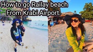 How to go Railay Beach from Krabi Airport, Thailand