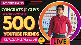 Congratulations  Guys We're Complete 500 YouTube friends | Civil4free