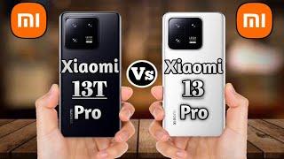 Xiaomi 13T Pro Vs Xiaomi 13 Pro #BECKTechnical